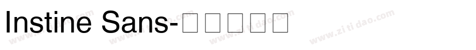 Instine Sans字体转换